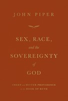 Sex, Race, and the Sovereignty of God (Paperback)