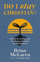Do I Stay Christian? (Paperback)