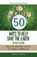 50 Ways to Help Save the Earth, Revised Edition (Paperback)