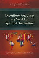 Expository Preaching in a World of Spiritual Nominalism (Paperback)