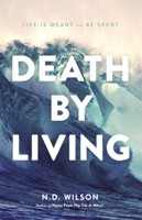 Death by Living (Paperback)