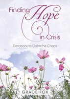 Finding Hope in Crisis (Paperback)