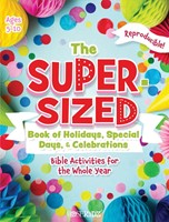 Super-Sized Book of Holidays, Special Days, and Celebrations (Paperback)
