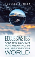 Ecclesiastes and the Search for Meaning (Paperback)