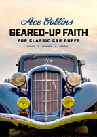 Geared-Up Faith for Classic Car Buffs (Hard Cover)
