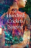 Hundred Crickets Singing, A (Hard Cover)