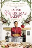 Amish Christmas Bakery, An (Paperback)