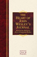 The Heart of John Wesley's Journal (Hard Cover)