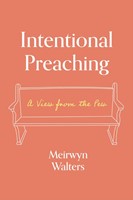 Intentional Preaching (Hard Cover)