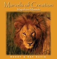 Marvels Of Creation: Magnificent Mammals (Hard Cover)