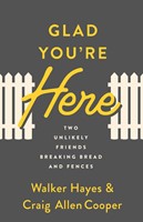 Glad You're Here (Paperback)