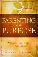 Parenting With Purpose (Paperback)