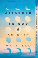 Attached to God (Paperback)