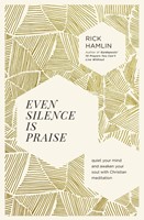 Even Silence is Praise (Paperback)