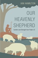 Our Heavenly Shepherd (Paperback)