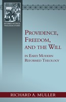 Providence, Freedom, and the Will (Paperback)