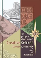Just Got a Minute or Two Creative Retreat Sampler Activity (Paperback)