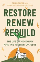 Restore, Renew, Rebuild (Paperback)