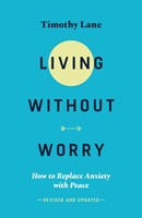 Living Without Worry (Paperback)