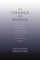 To Change the World (Hard Cover)