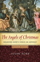 The Angels of Christmas Leader Guide (Paperback)