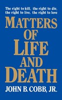 Matters of Life and Death (Paperback)