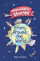 Missionary Stories From Around the World (Paperback)