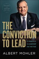 The Conviction to Lead Revised & Updated
