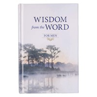 Wisdom from the Word for Men (Hard Cover)