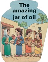 Amazing Jar of Oil (Board Book)