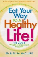 Eat Your Way To A Healthy Life (Hard Cover)