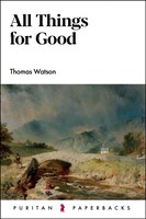 All Things for Good (Paperback)