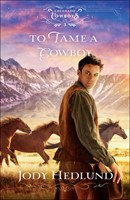 To Tame a Cowboy (Paperback)