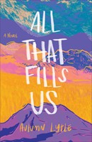 All That Fills Us (Paperback)