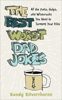 The Best Worst Dad Jokes (Paperback)