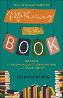 Mothering by the Book (Paperback)