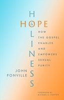 Hope and Holiness (Paperback)