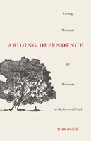 Abiding Dependence (Paperback)