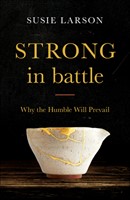 Strong in Battle (Paperback)