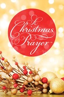Christmas Prayer (Pack Of 25), A (Tracts)