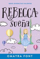 Rebecca, sueña (Paperback)