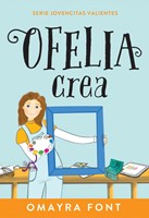 Ofelia, crea (Paperback)