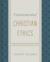 Fundamental Christian Ethics (Hard Cover)