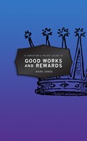 Christian's Pocket Guide to Good Works and Rewards (Paperback)