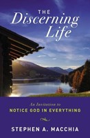 The Discerning Life (Paperback)
