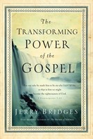 The Transforming Power of the Gospel (Paperback)