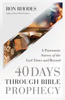 40 Days Through Bible Prophecy (Paperback)