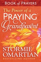 The Power Of A Praying Grandparent Book Of Prayers (Paperback)