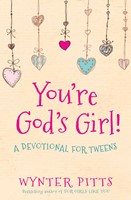You're God's Girl! (Paperback)