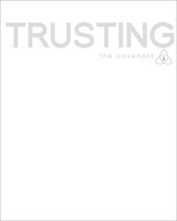 Covenant Bible Study: Trusting Participant Guide (Paperback)